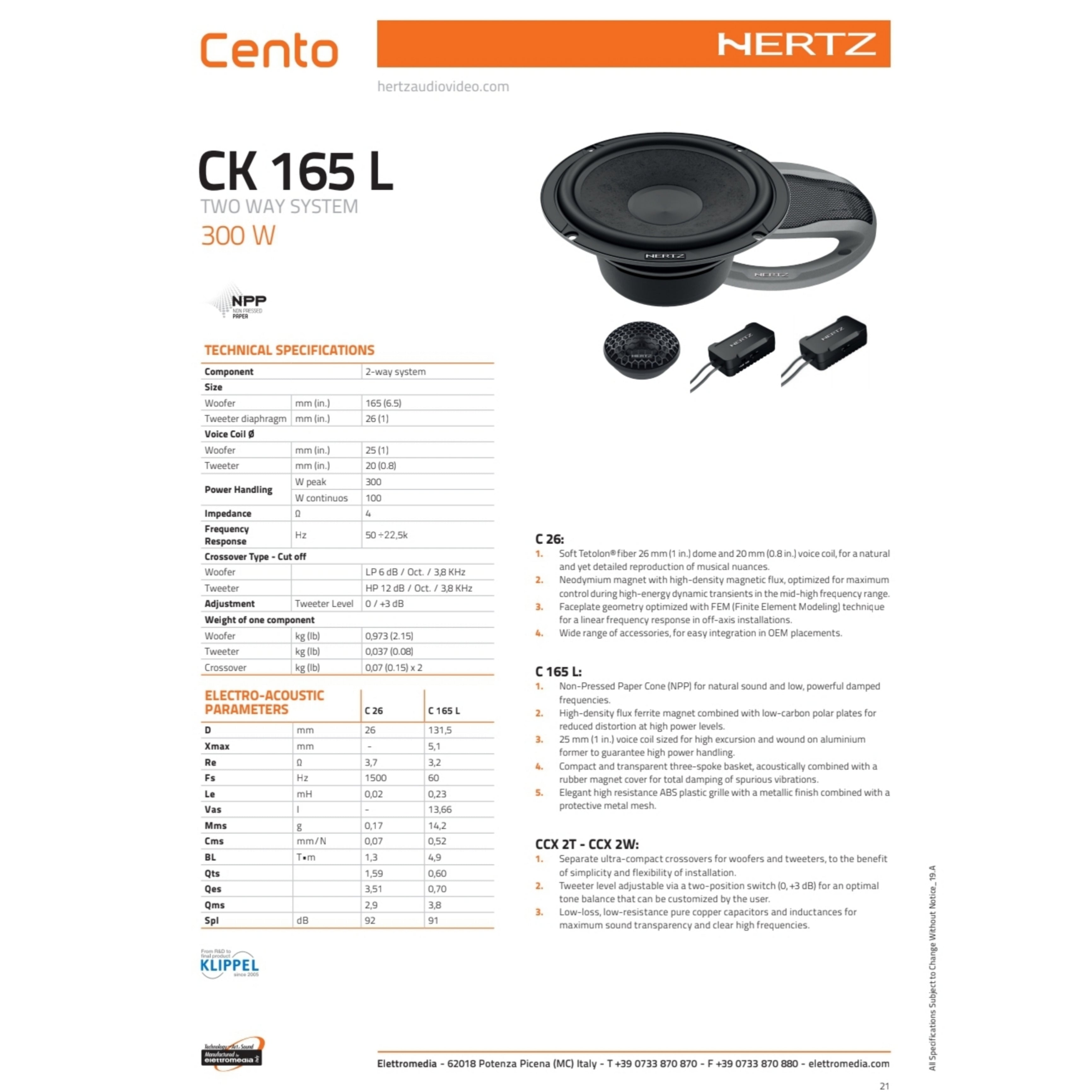 Hertz Kit 6 Casse, CK 165L, CX 100, Ant/Post per Fiat Tipo 2